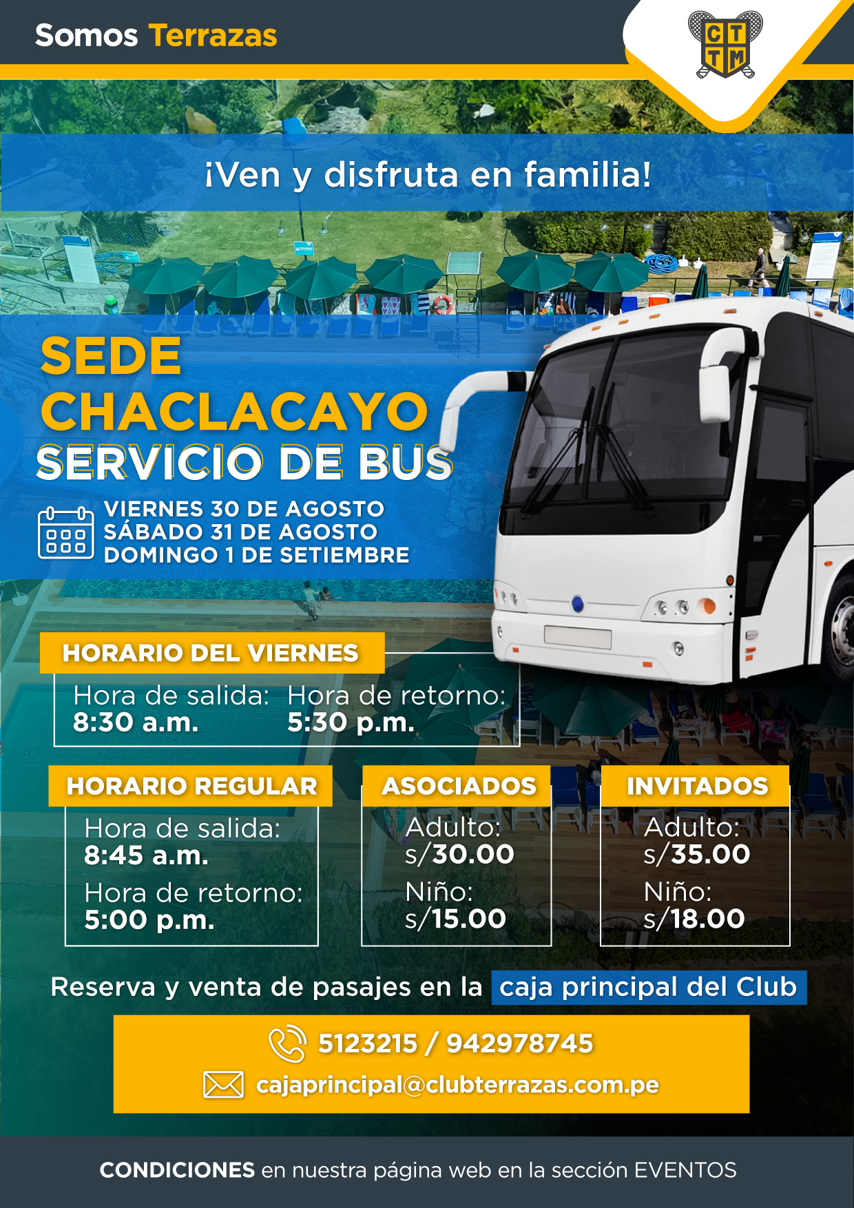 SERVICIO DE BUS: DISFRUTA EN FAMILIA EN LA SEDE DE CHACLACAYO / VIERNES 30, SÁBADO 31 Y DOMINGO 01 DE SETIEMBRE