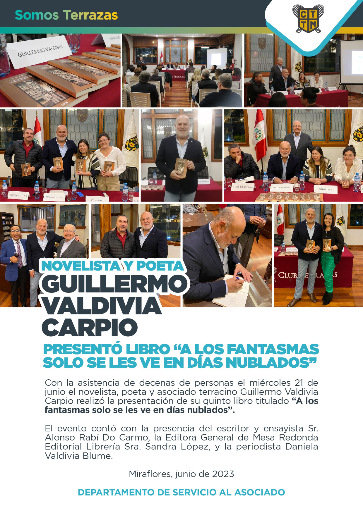 NOVELISTA Y POETA GUILLERMO VALDIVIA CARPIO PRESENTÓ LIBRO “A LOS FANTASMAS SOLO SE LES VE EN DÍAS NUBLADOS”