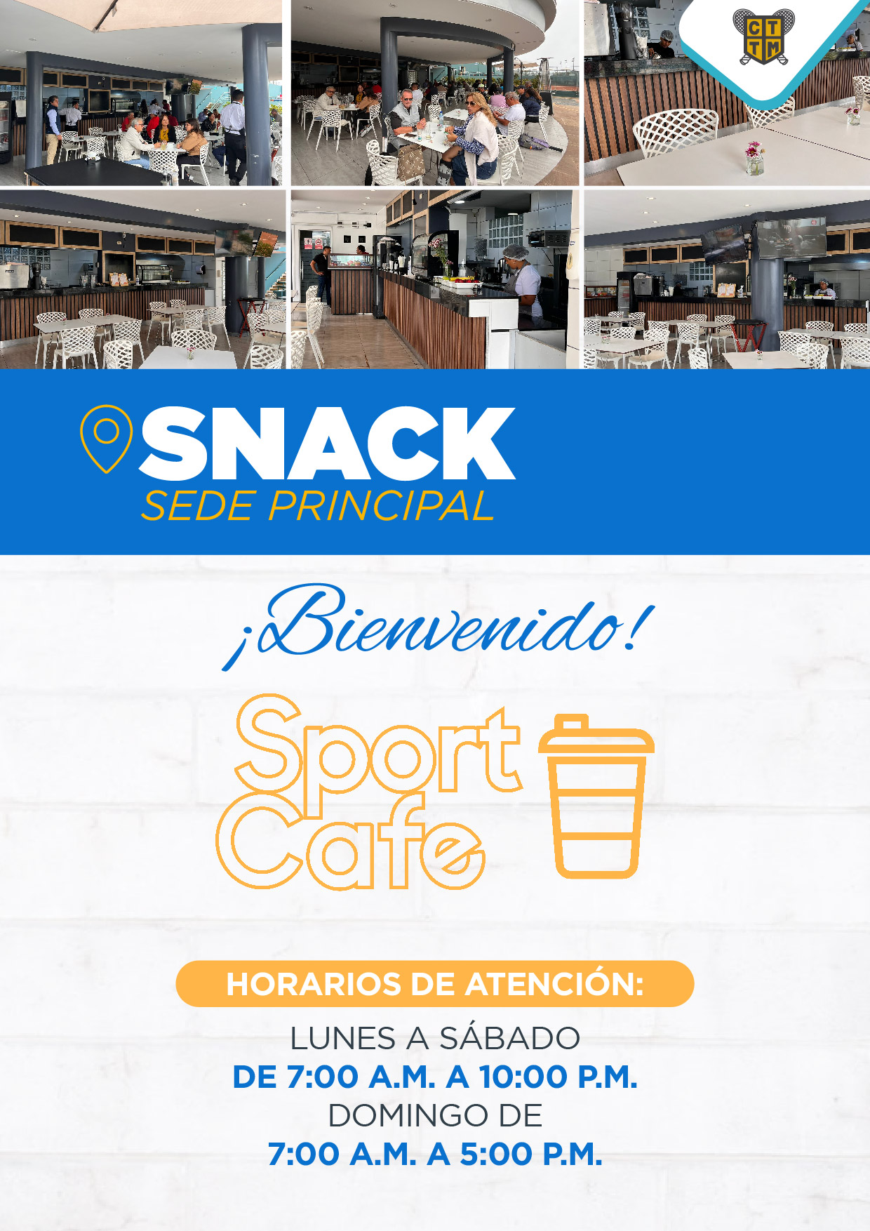 ¡BIENVENIDO SPORT CAFÉ AL SNACK DE LA SEDE PRINCIPAL!
