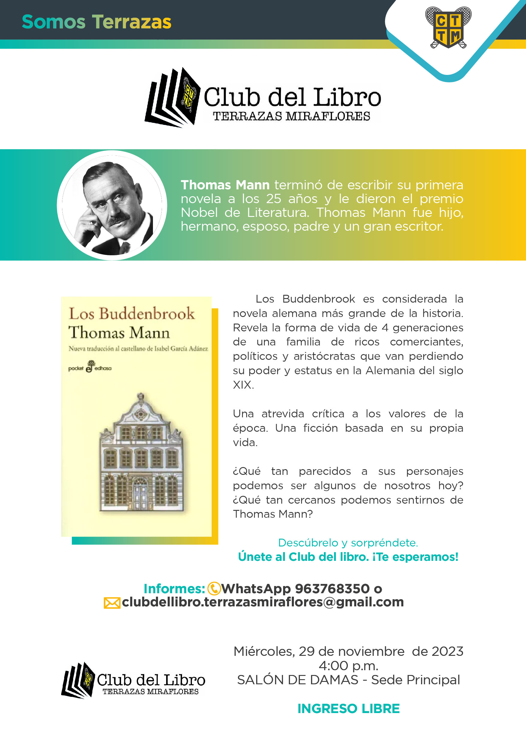 LE INVITAMOS A PARTICIPAR DE LA SESIÓN DEL CLUB DEL LIBRO DEL MES DE NOVIEMBRE PARA COMENTAR LA NOVELA: “LOS BUDDENBROOK" DE THOMAS MANN