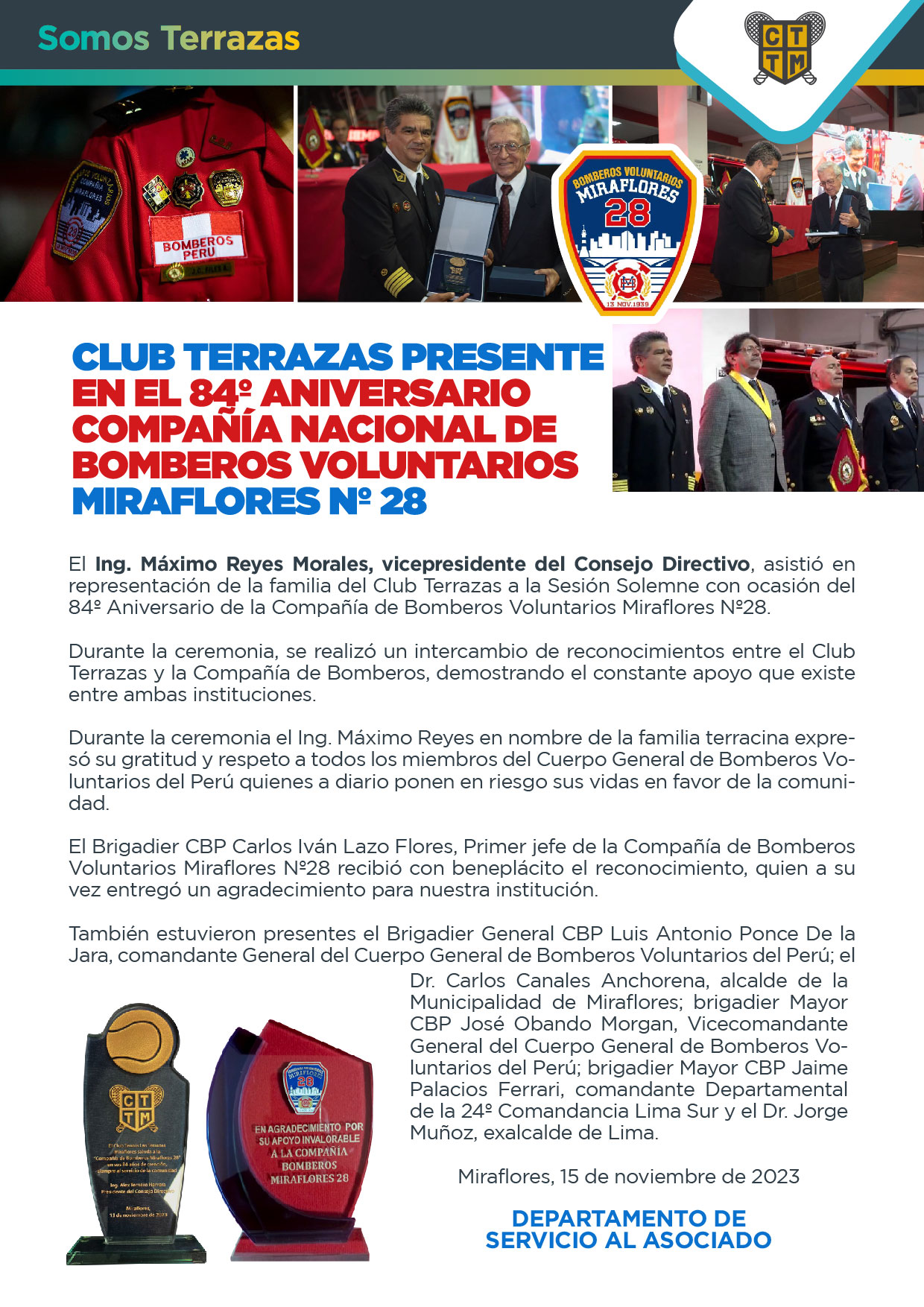 CLUB TERRAZAS PRESENTE EN EL 84º ANIVERSARIO COMPAÑÍA NACIONAL DE BOMBEROS VOLUNTARIOS MIRAFLORES Nº 28