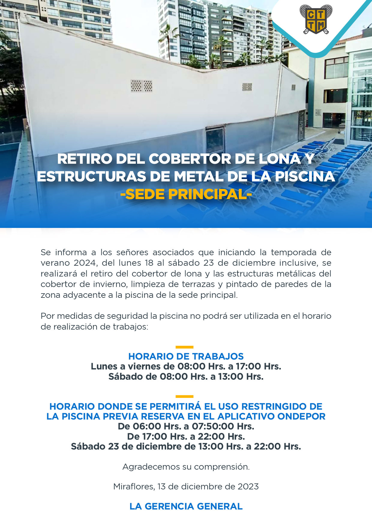  RETIRO DEL COBERTOR DE LONA Y  ESTRUCTURAS DE METAL DE LA PISCINA - SEDE PRINCIPAL