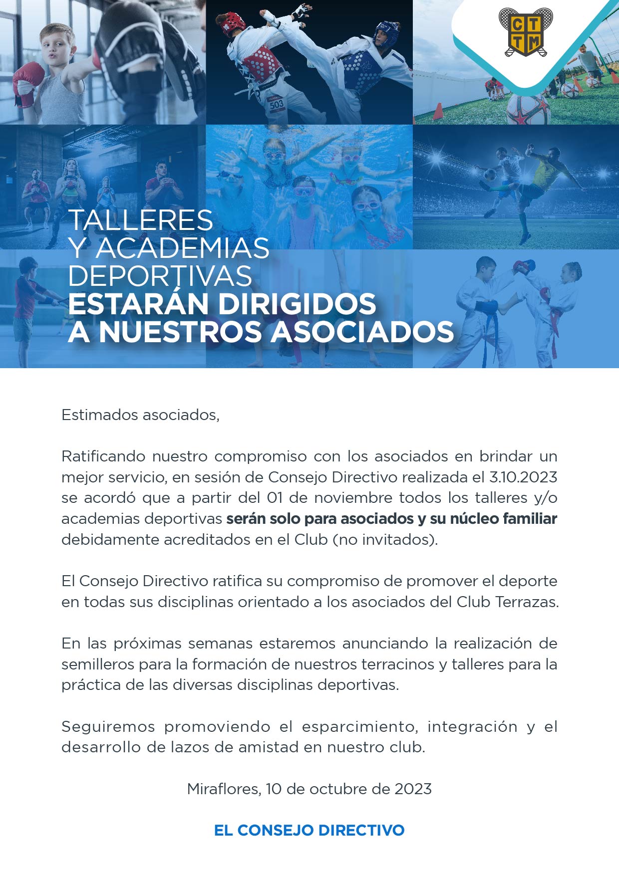 TALLERES Y ACADEMIAS DEPORTIVAS ESTARÁN DIRIGIDOS A NUESTROS ASOCIADOS