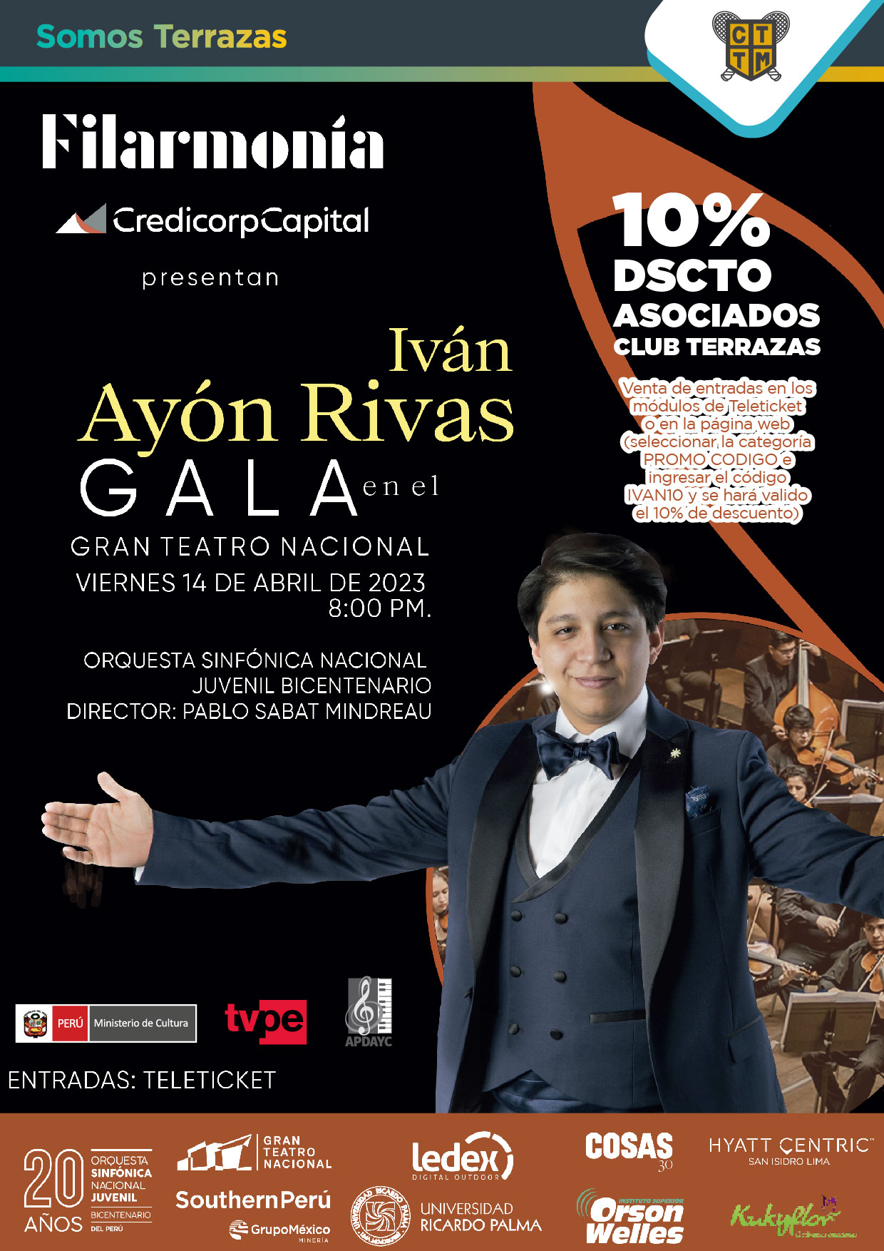 10% DSCTO ASOCIADOS CLUB TERRAZAS EN EL CONCIERTO LÍRICO SINFÓNICO DE IVÁN AYÓN-RIVAS