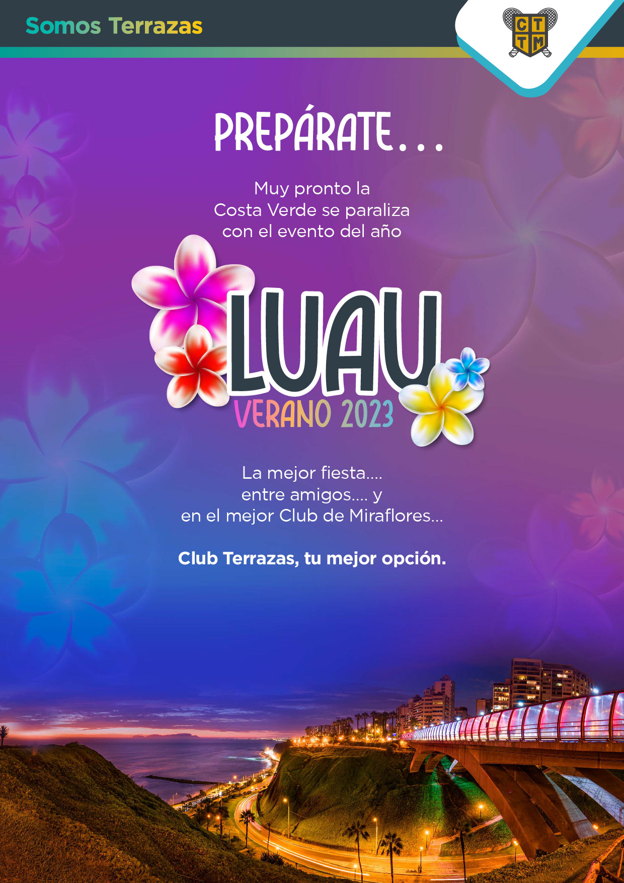 PREPÁRATE… MUY PRONTO LA COSTA VERDE SE PARALIZA CON EL EVENTO DEL AÑO: LUAU VERANO 2023