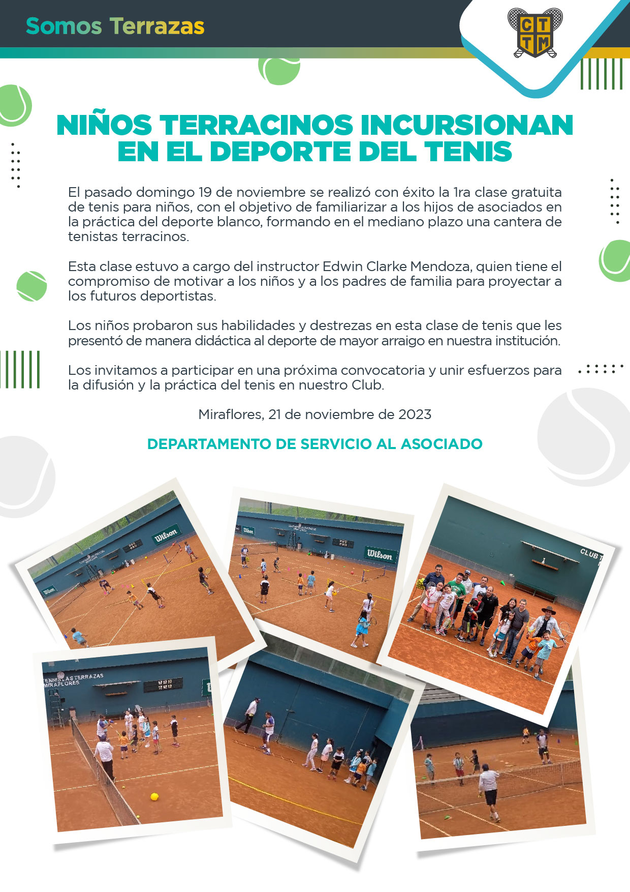 NIÑOS TERACINOS INCURSIONAN EN EL DEPORTE DEL TENIS