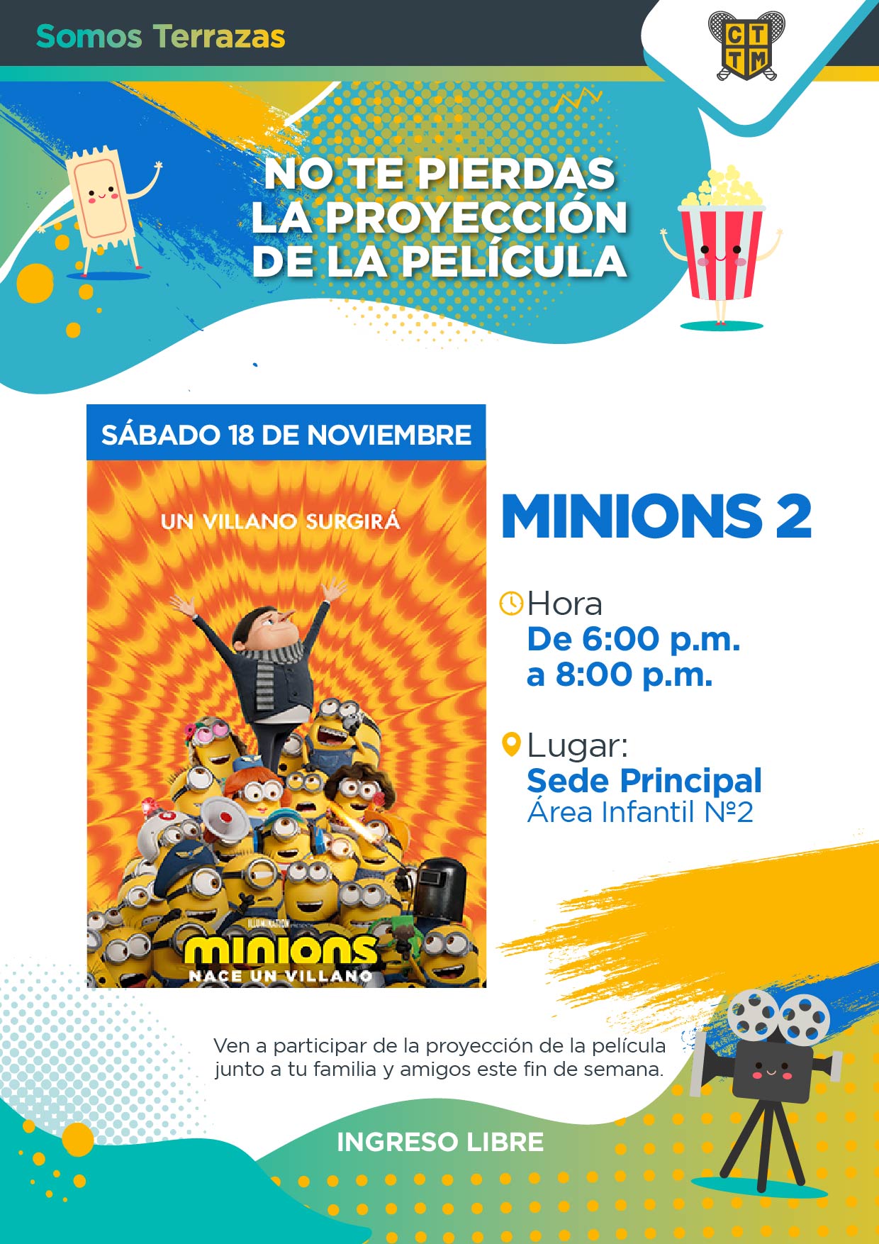 NO TE PIERDAS LA PROYECCIÓN DE LA PELÍCULA "MINIONS 2"