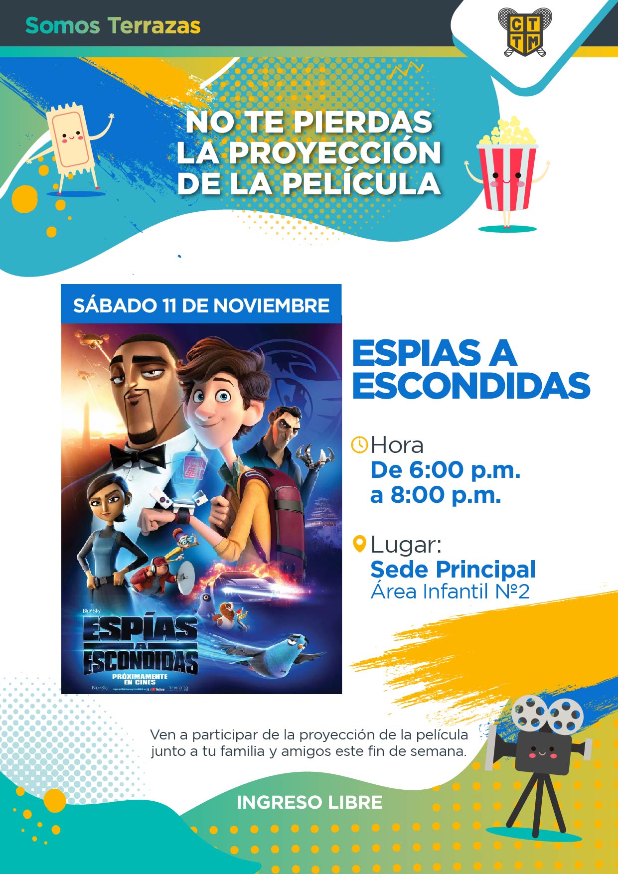 NO TE PIERDAS LA PROYECCIÓN DE LA PELÍCULA "ESPÍAS A ESCONDIDAS"