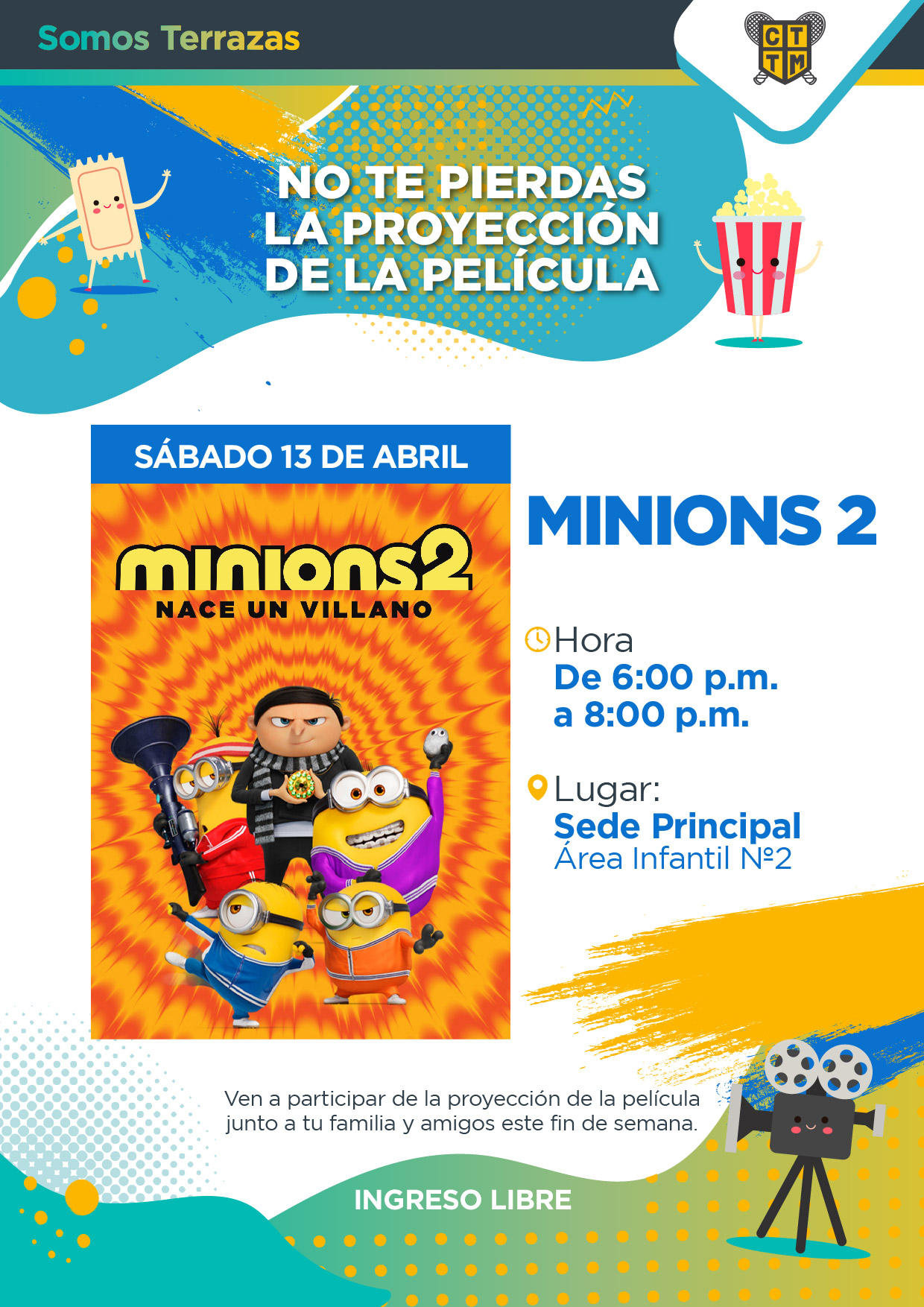 NO TE PIERDAS LA PROYECCIÓN DE LA PELÍCULA "MINIONS 2"