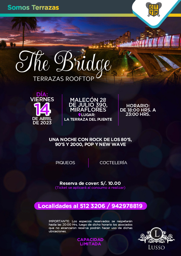 ESTE VIERNES 14 DE ABRIL TE ESPERAMOS EN THE BRIDGE TERRAZAS ROOFTOP 