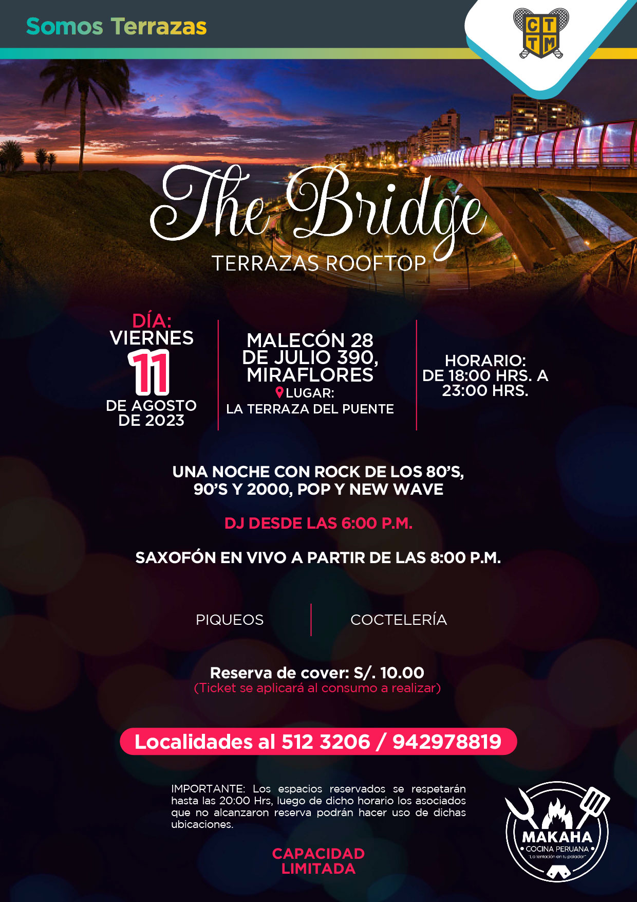 ESTE VIERNES 11 DE AGOSTO TE ESPERAMOS EN THE BRIDGE TERRAZAS ROOFTOP