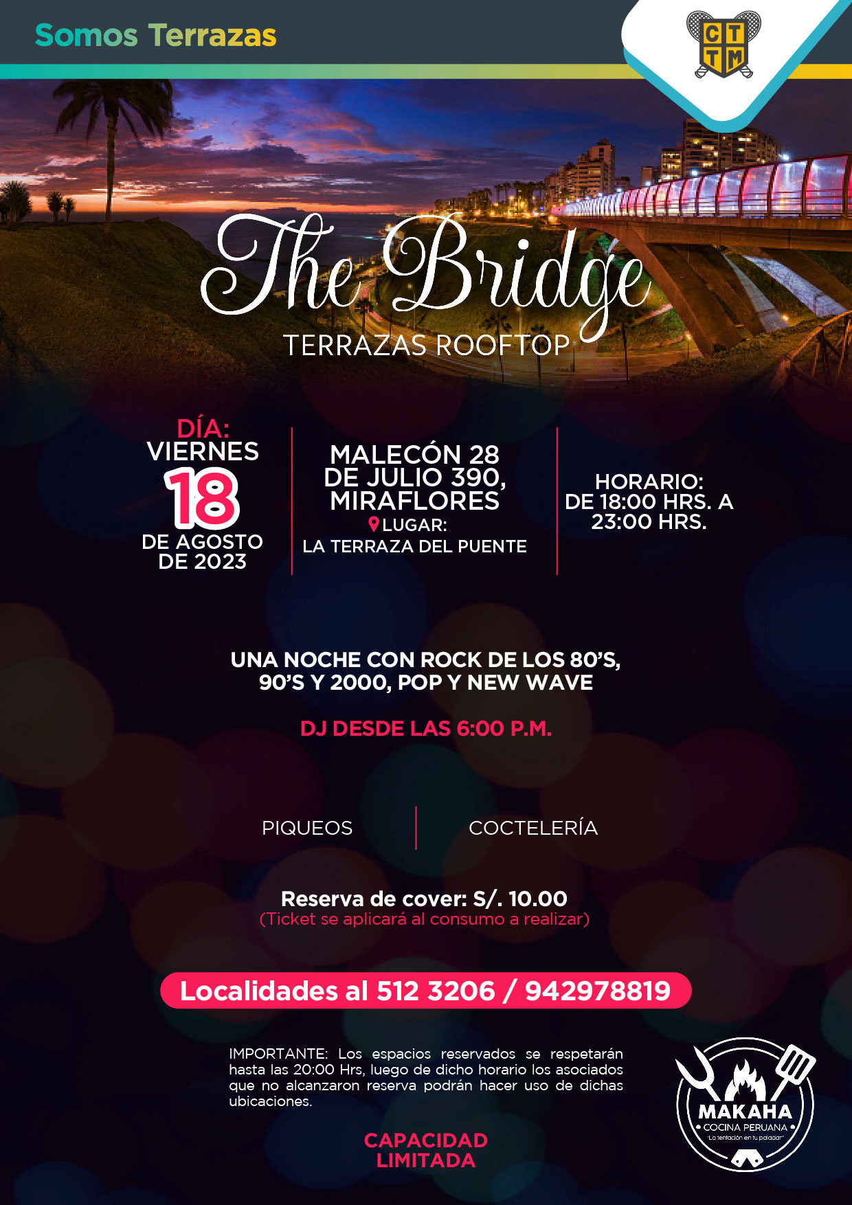 ESTE VIERNES 18 DE AGOSTO TE ESPERAMOS EN THE BRIDGE TERRAZAS ROOFTOP 