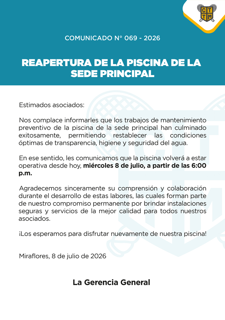 📣COMUNICADO N°069 - 2026:REAPERTURA DE LA PISCINA DE LA SEDE PRINCIPAL
