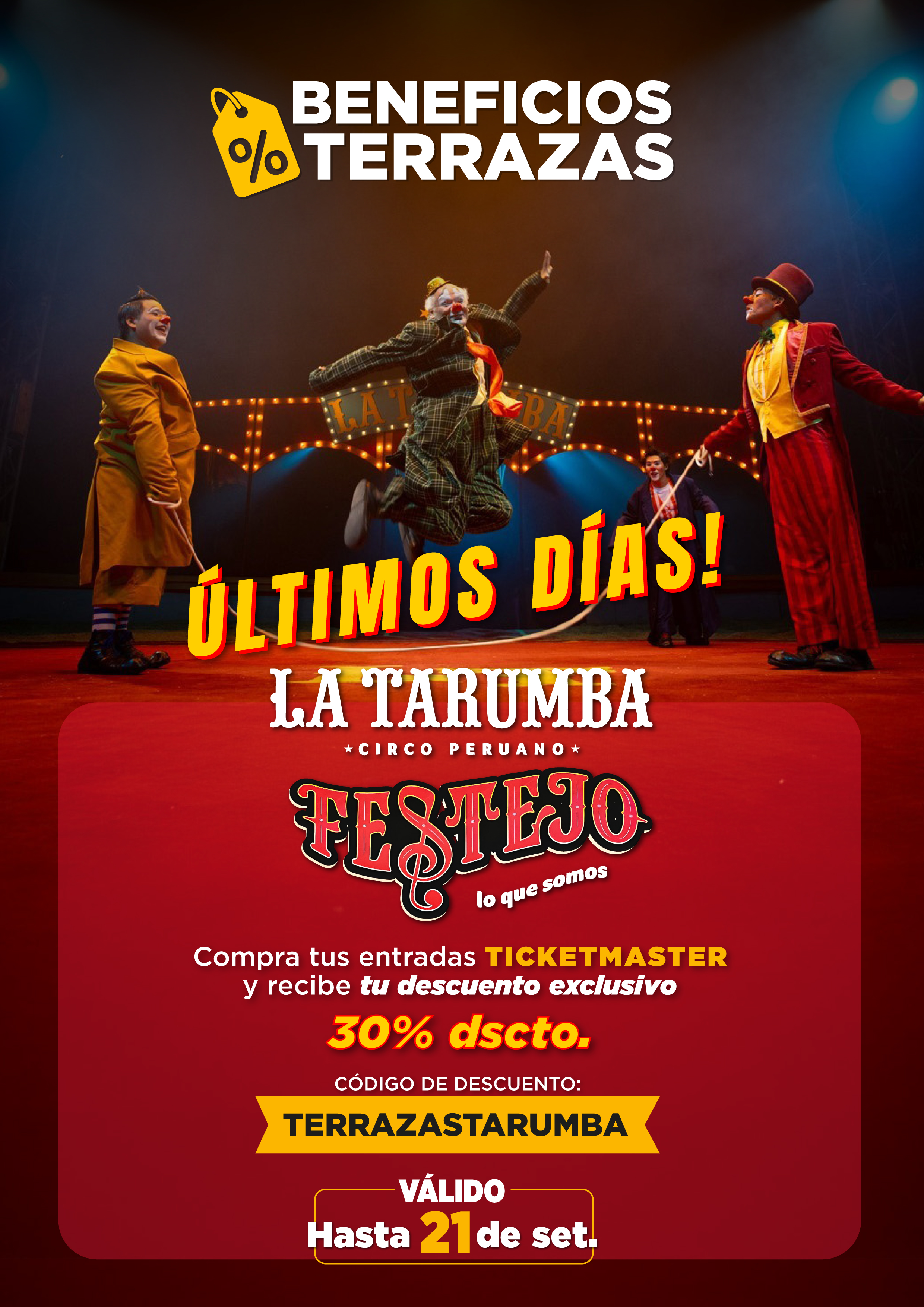 ✨ BENEFICIOS TERRAZAS: LA TARUMBA 🎪
